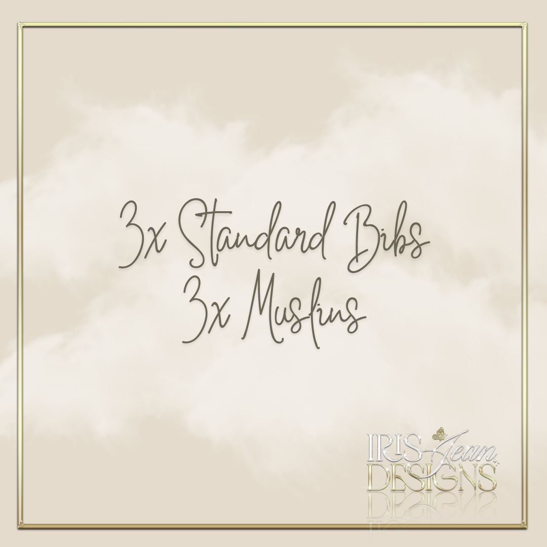 3x Standard Bibs 3x Muslins