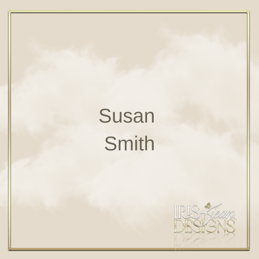 Custom Order Susan Smith