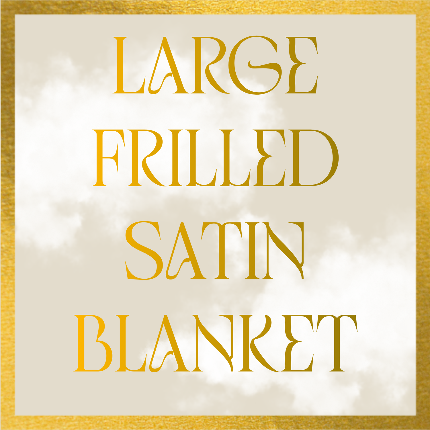 Large Satin Blanket with Frill to Match Any Set